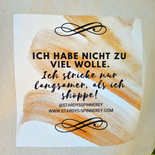 Lade das Bild in den Galerie-Viewer, Baumwoll-Tasche "Ich habe nicht zu viel Wolle..."